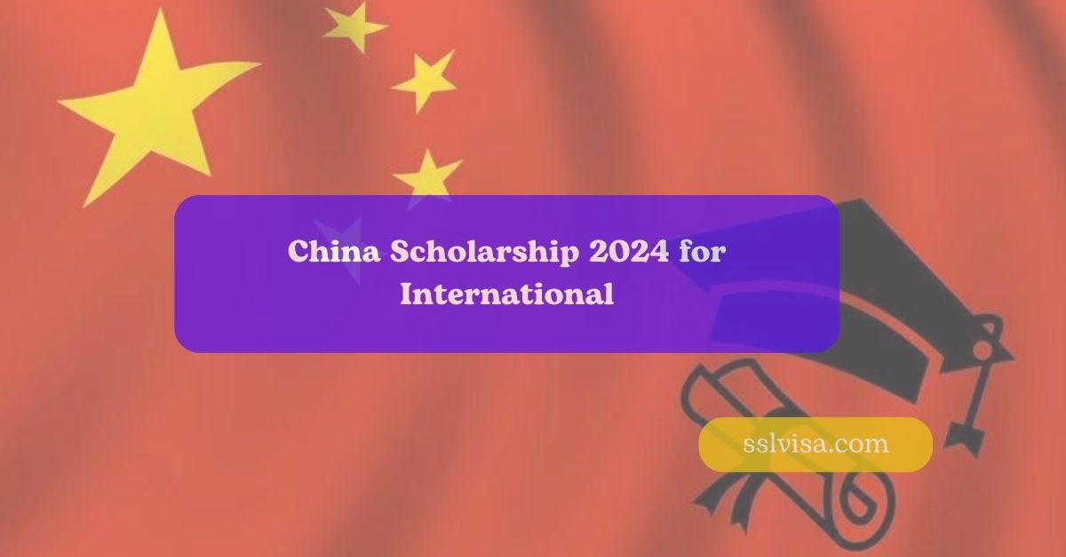 Unlock Your Future in China: China Scholarship 2024 for International